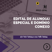 Edital de aluno especial e domínio conexo - PPGS/UFAL