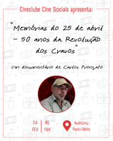 Sessão Especial: Memórias do 25 de abril – 50 anos da Revolução dos Cravos