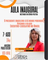 Aula Inaugural 2025.2 - Professora Magna Inácio (UFMG)