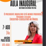 Aula Inaugural 2025.2 - Professora Magna Inácio (UFMG)